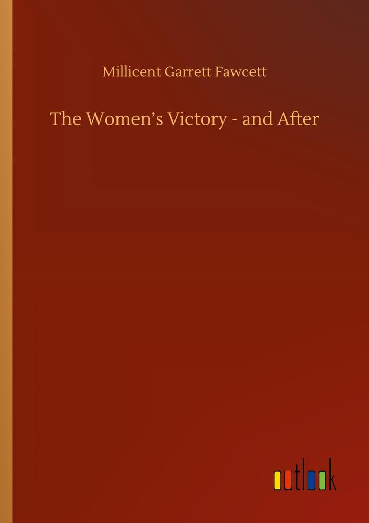 Image of The Women's Victory - and After