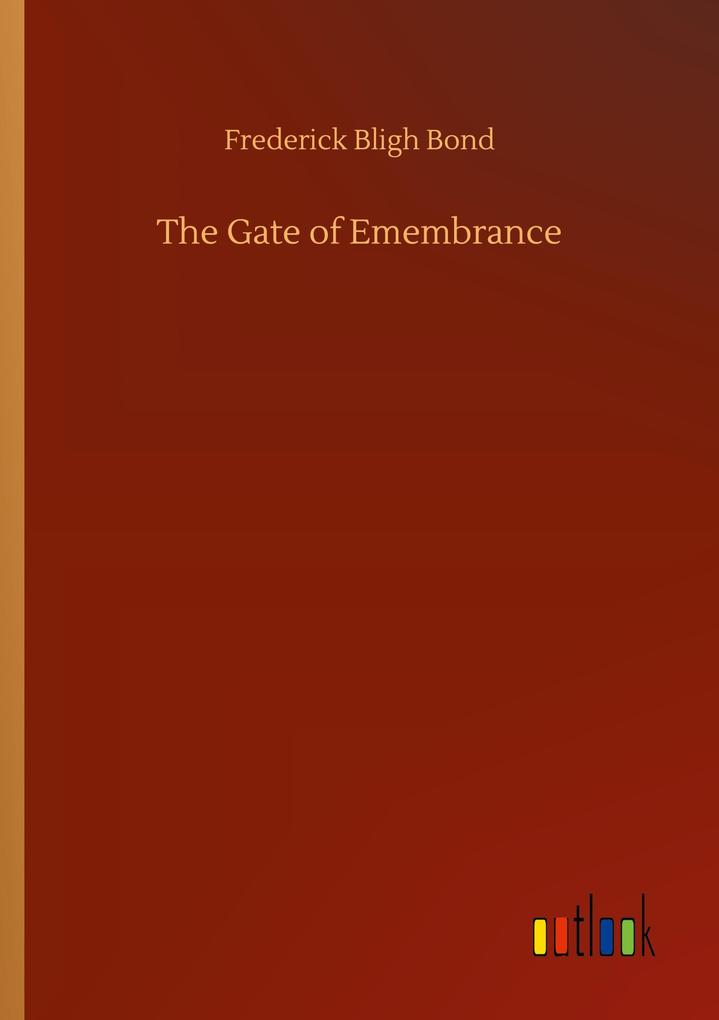 The Gate of Emembrance