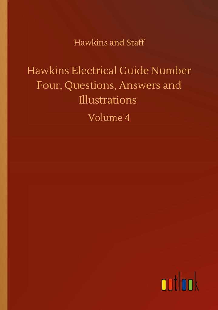 Hawkins Electrical Guide Number Four Questions Answers and Illustrations