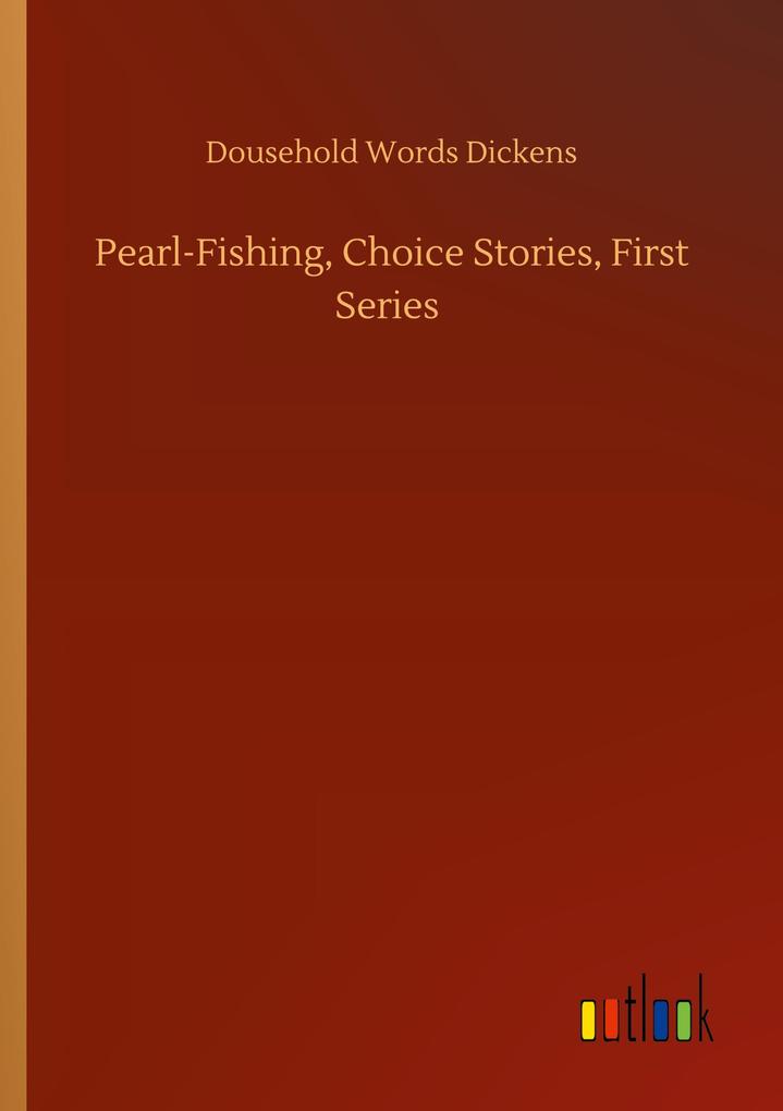 Pearl-Fishing Choice Stories First Series
