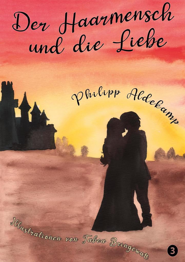 Image of Der Haarmensch und die Liebe