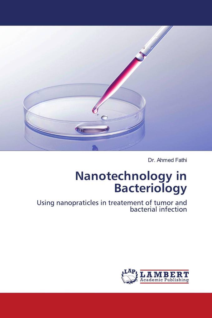 Nanotechnology in Bacteriology