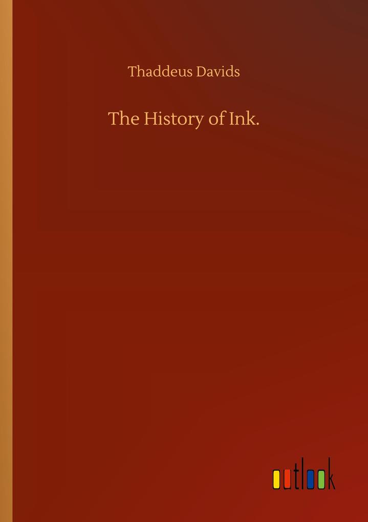 Image of The History of Ink.