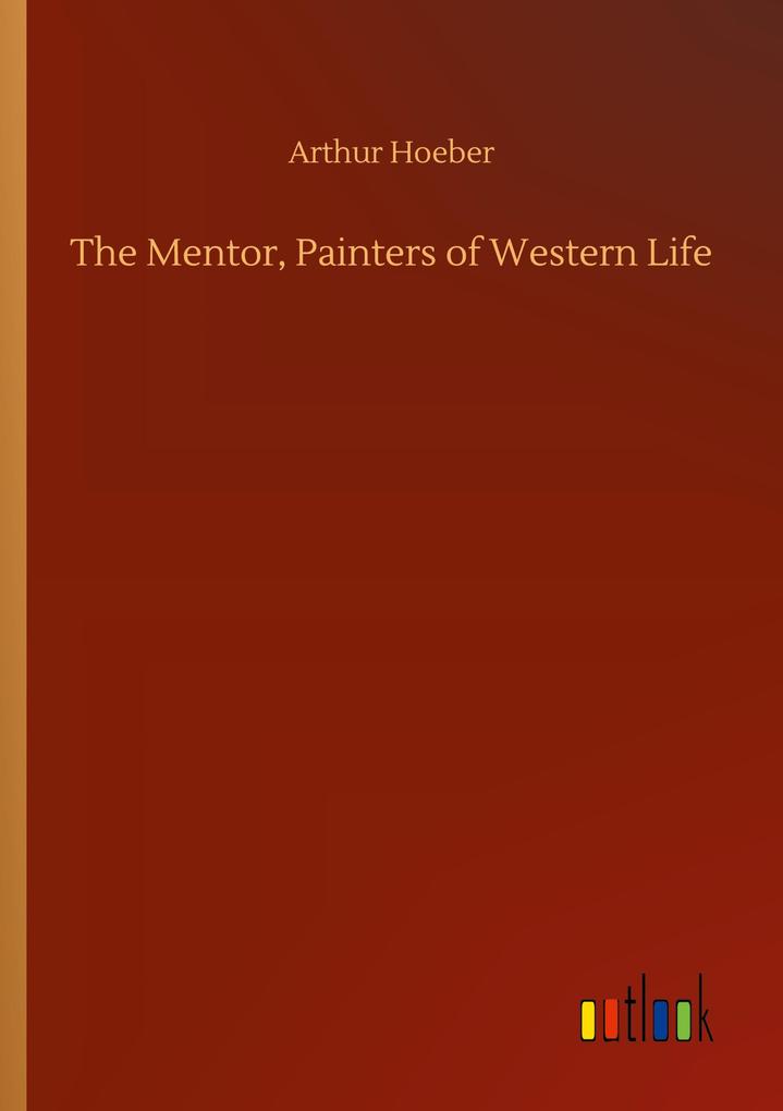 Image of The Mentor Painters of Western Life