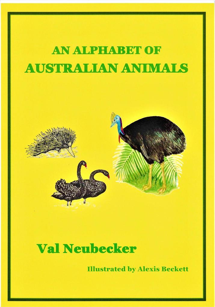 An Alphabet of Australian Animals