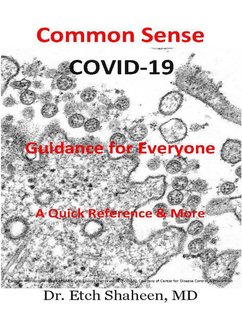 Common Sense COVID-19 Guidance