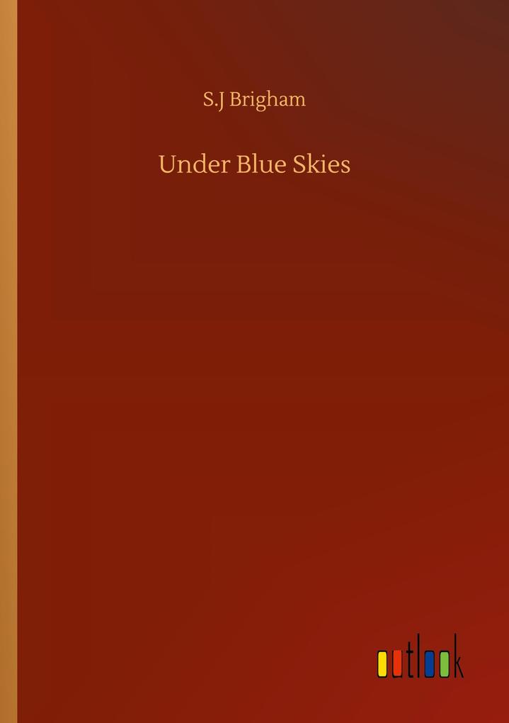 Under Blue Skies
