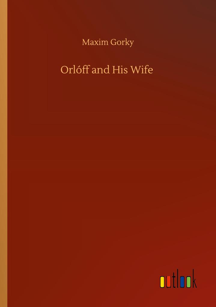 Orlóff and His Wife