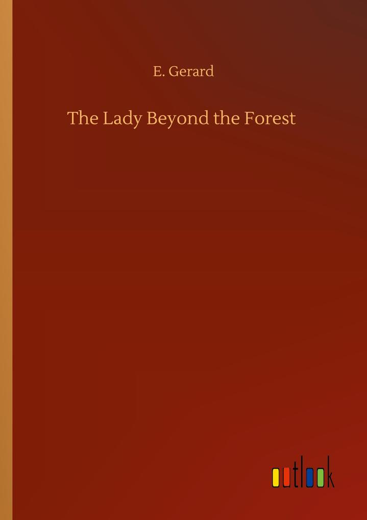 The Lady Beyond the Forest