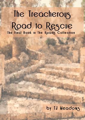 The Treacherous Road to Rescue