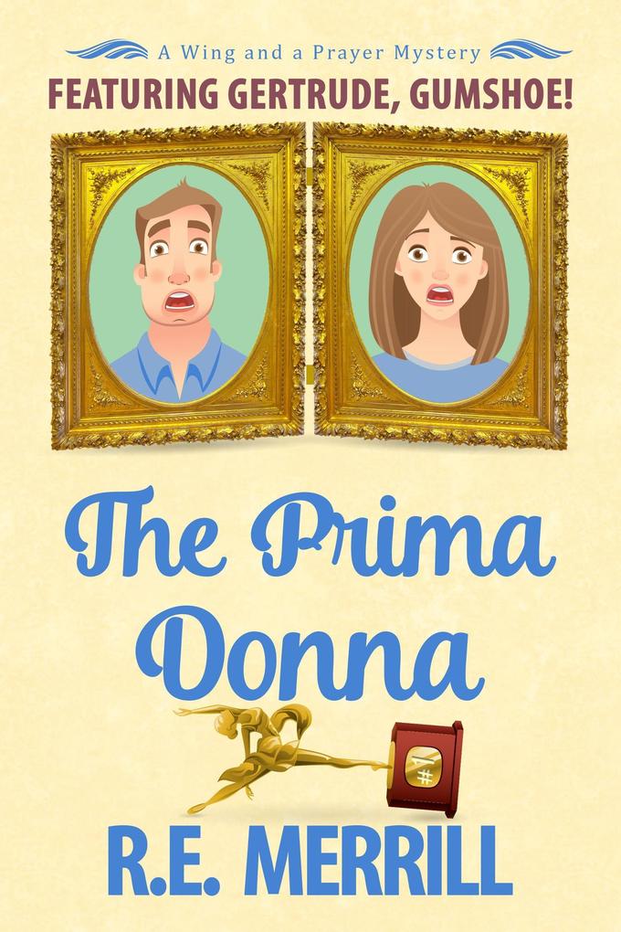 The Prima Donna (Wing and a Prayer Mysteries #4)
