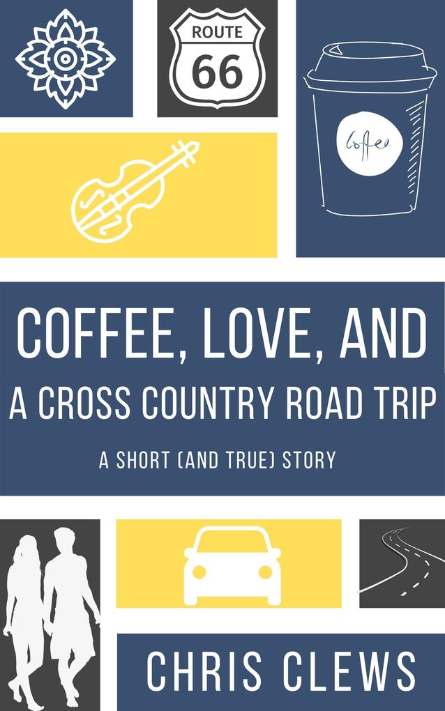 Coffee Love And A Cross Country Road Trip