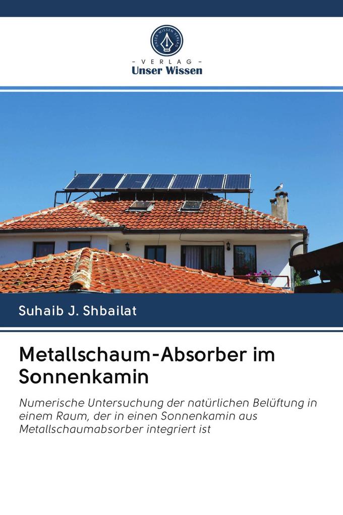 Metallschaum-Absorber im Sonnenkamin