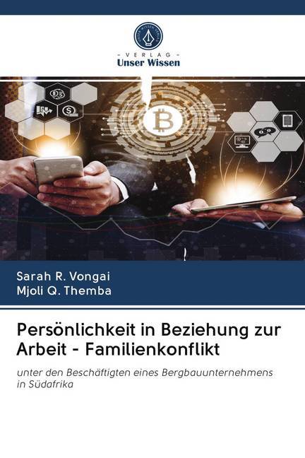Persönlichkeit in Beziehung zur Arbeit - Familienkonflikt