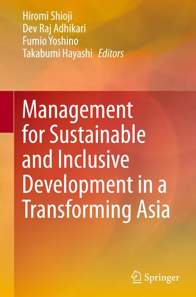 Management for Sustainable and Inclusive Development in a Transforming Asia