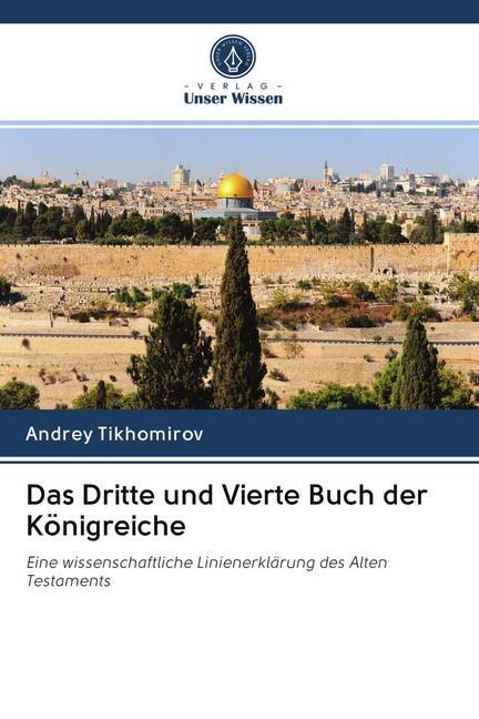 Das Dritte und Vierte Buch der Königreiche