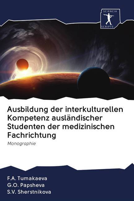Ausbildung der interkulturellen Kompetenz ausländischer Studenten der medizinischen Fachrichtung