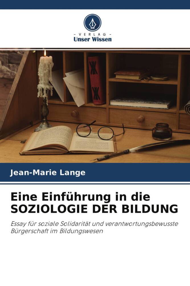 Eine Einführung in die SOZIOLOGIE DER BILDUNG