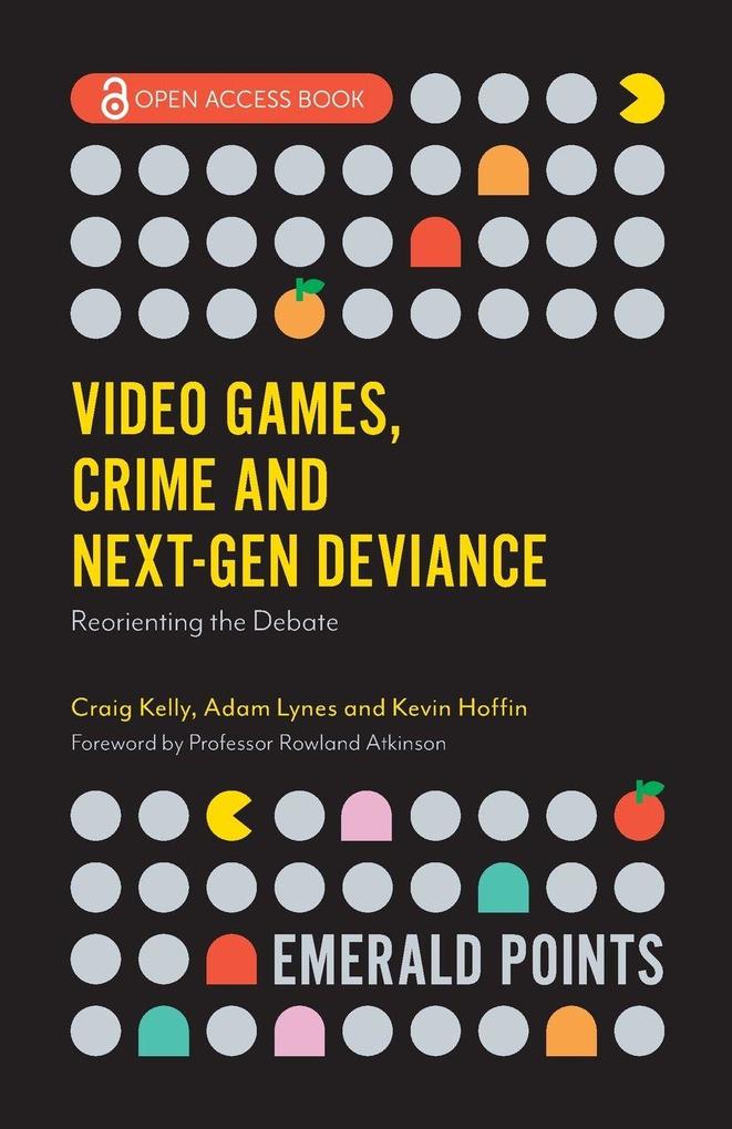Video Games Crime and Next-Gen Deviance