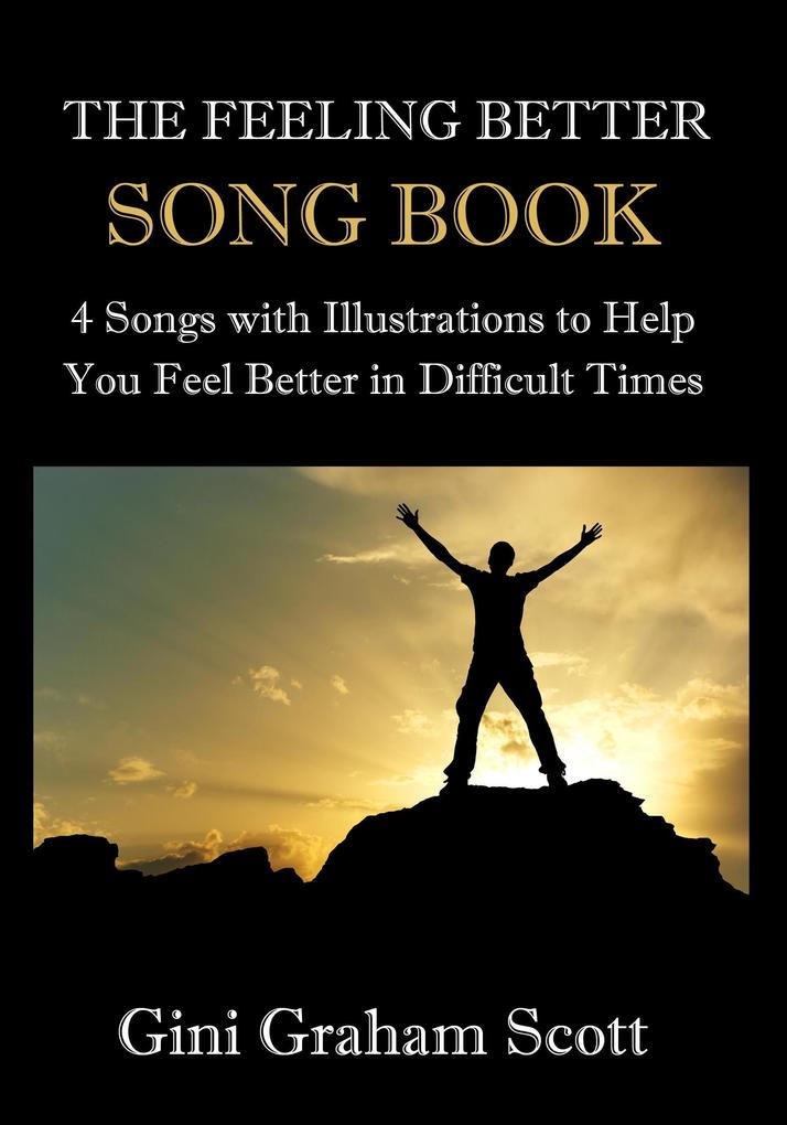 The Feeling Better Song Book
