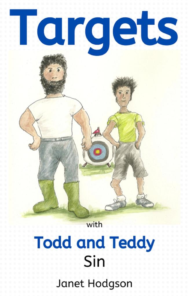 Targets with Todd and Teddy Sin (The Todd and Teddy series #1)