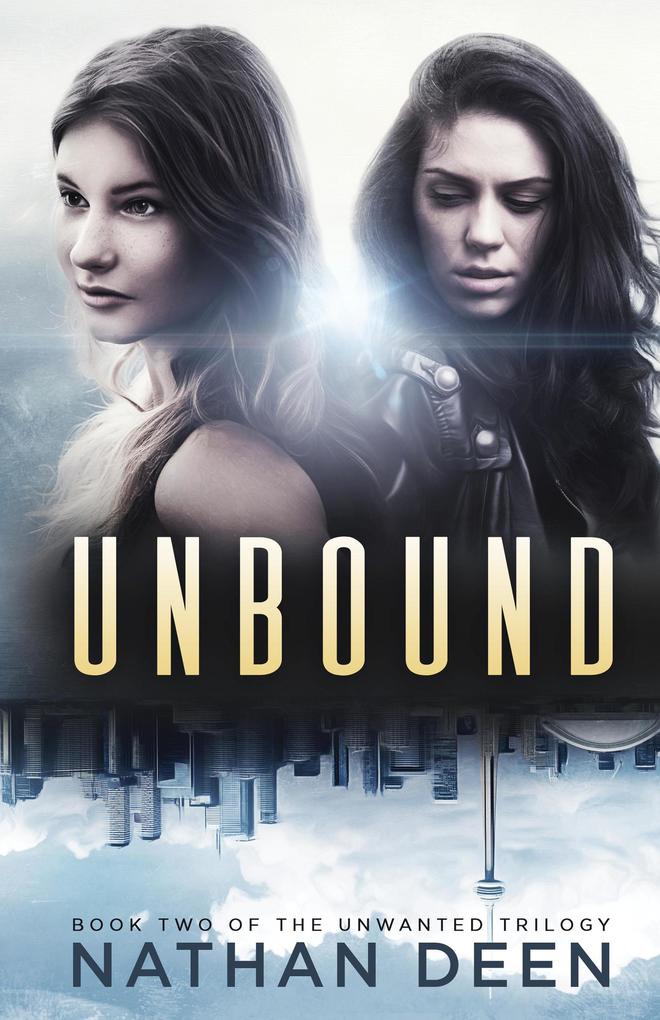 Unbound (The Unwanted Trilogy #2)