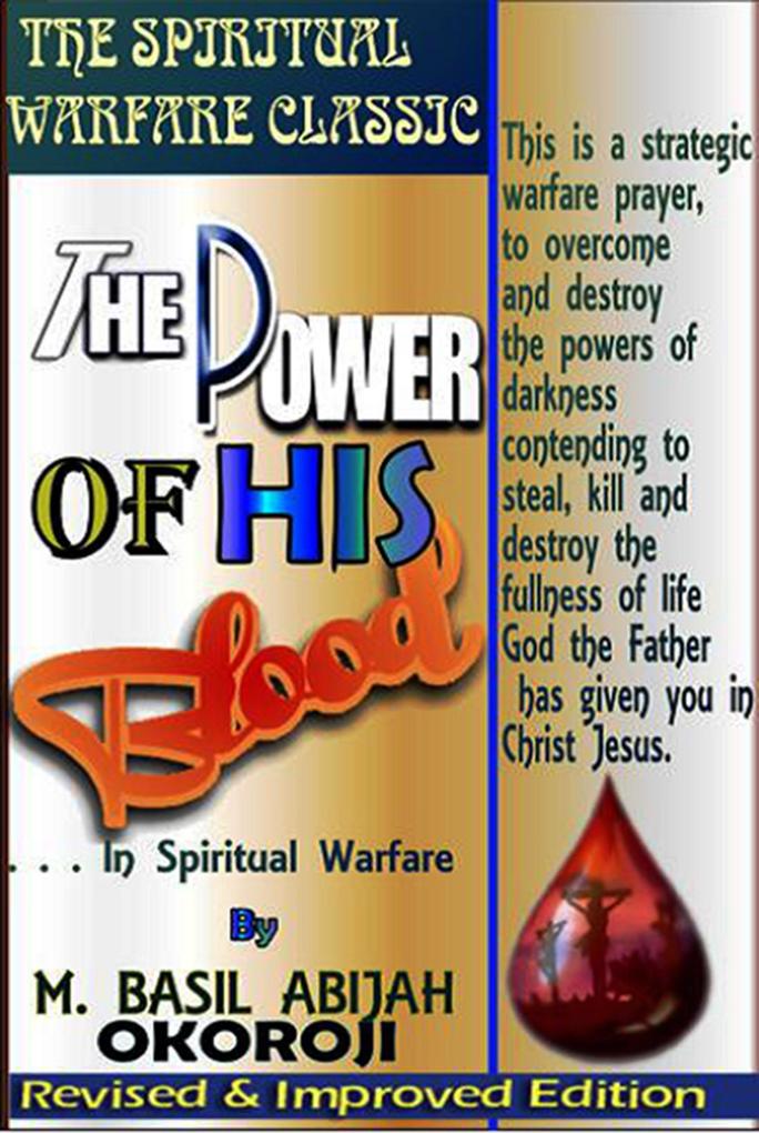 The Power of The Blood In Spiritual Warfare
