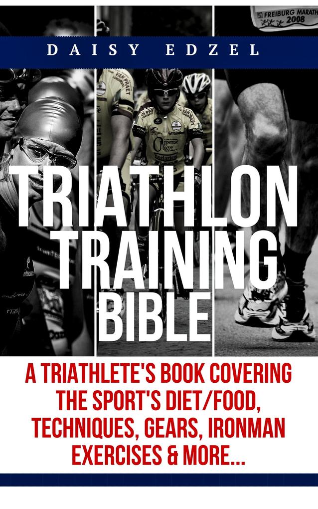 Triathlon Training Bible