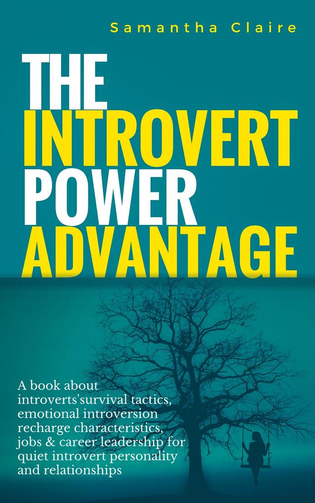 The Introvert Power Advantage