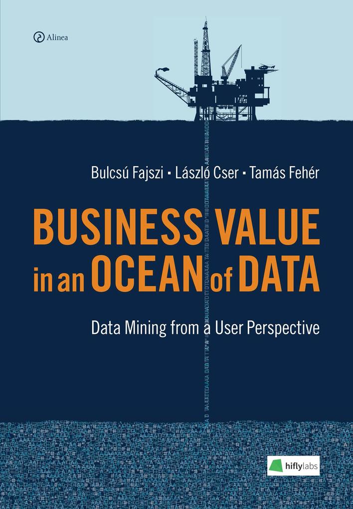 Business Value in an Ocean of Data