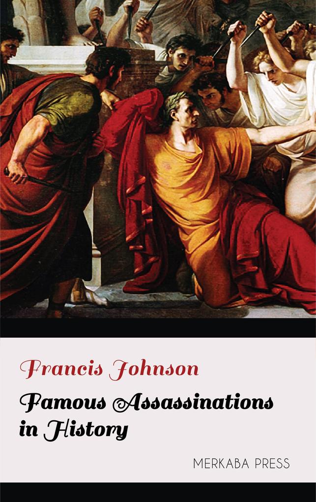 Famous Assassinations in History