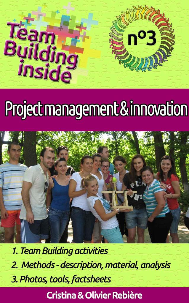 Team Building inside #3: project management & innovation