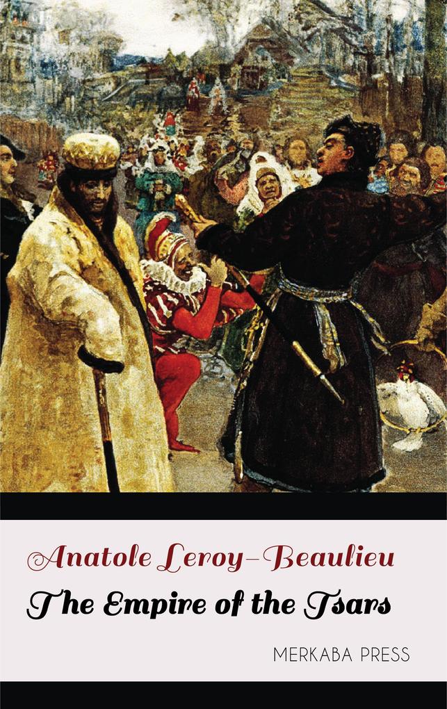 The Empire of the Tsars