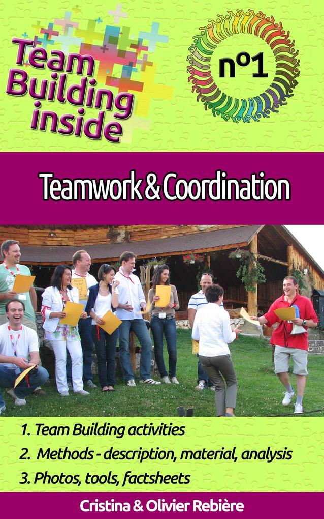 Team Building inside #1: teamwork & coordination
