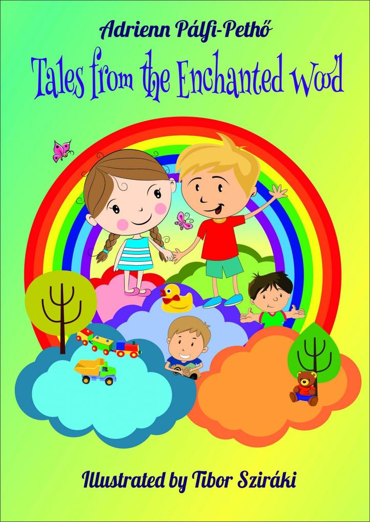 Tales from the Enchanted Wood