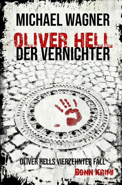 Image of Oliver Hell / Oliver Hell - Der Vernichter