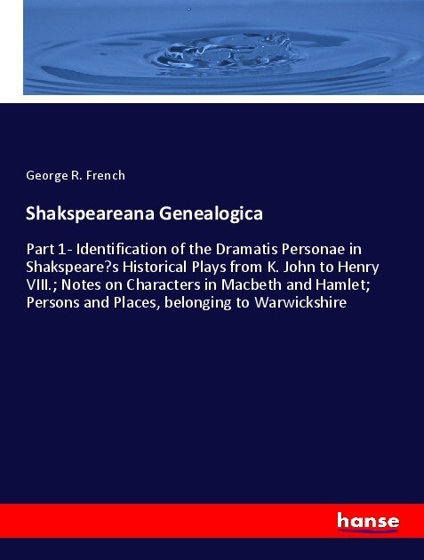Shakspeareana Genealogica