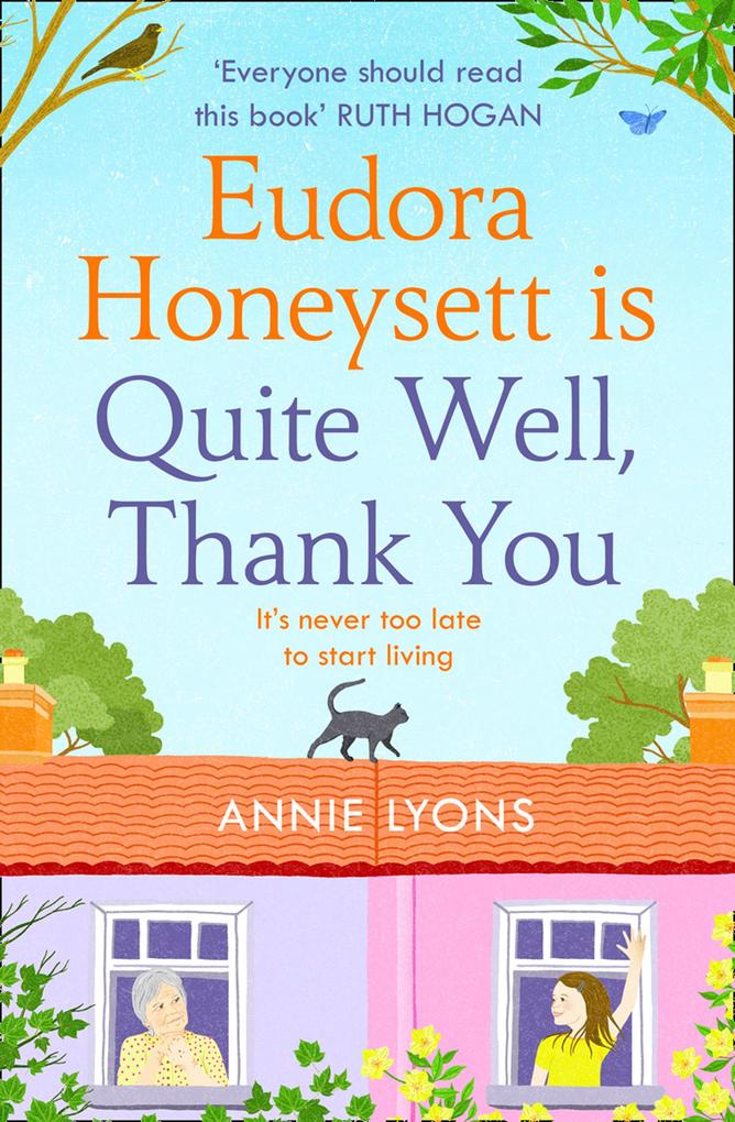 Eudora Honeysett is Quite Well Thank You
