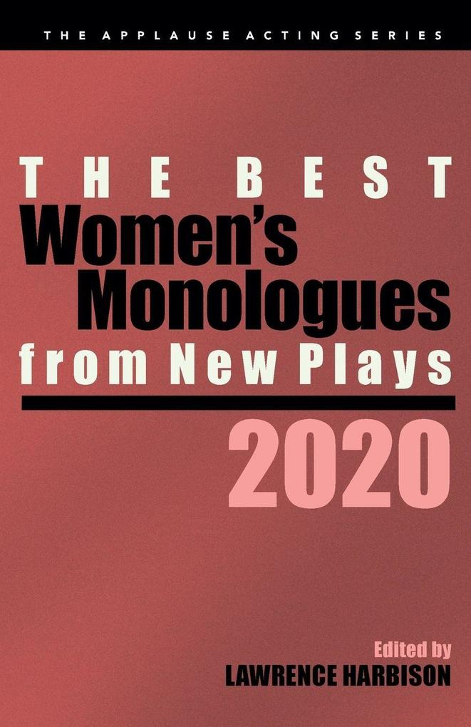 Best Women's Monologues from New Plays 2020