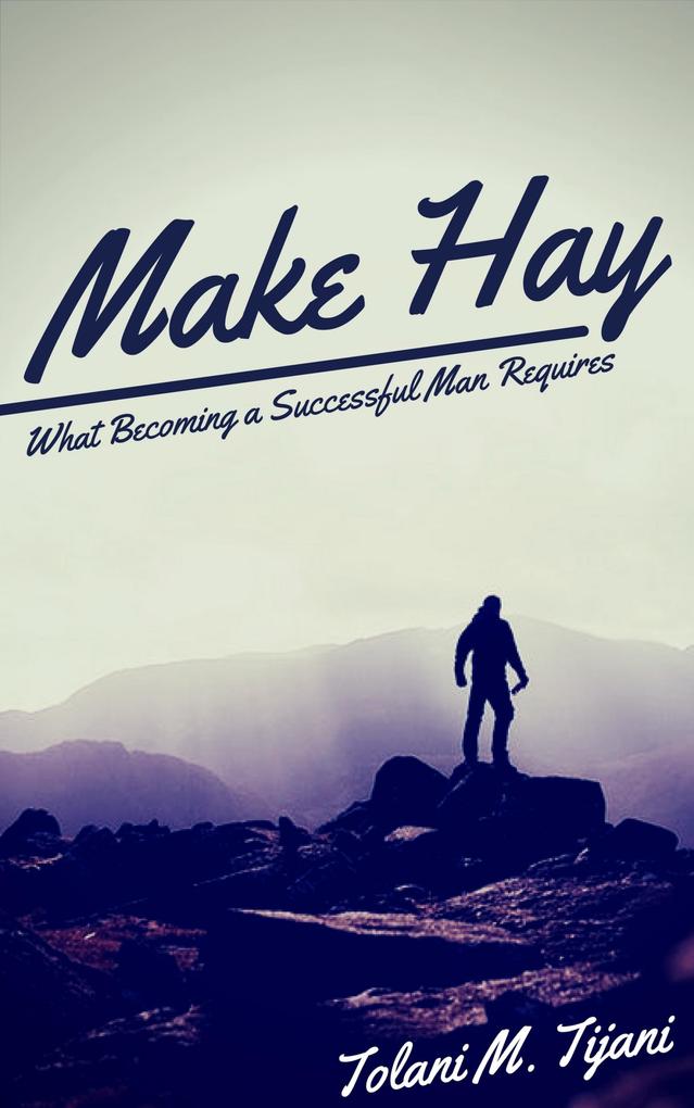 Make Hay