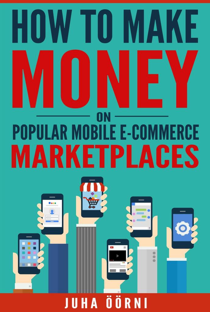 How to Make Money on Popular Mobile E-commerce Marketplaces