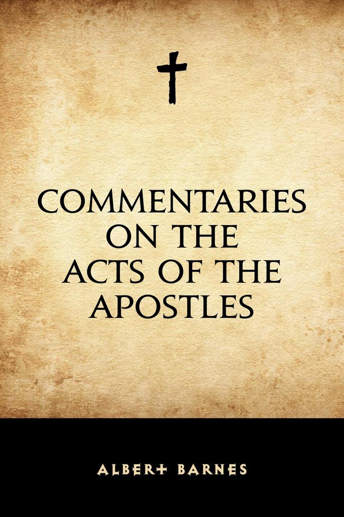 Commentaries on the Acts of the Apostles