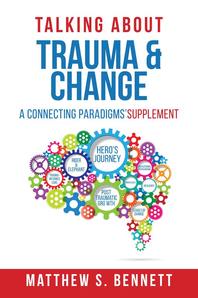 Talking about Trauma & Change