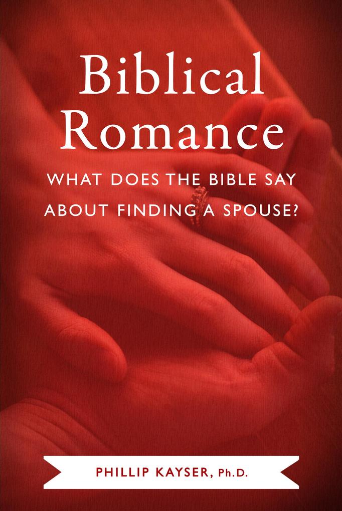 Biblical Romance