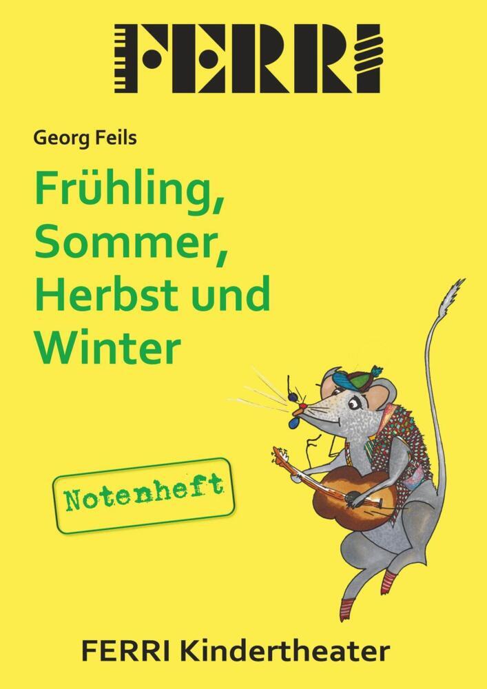 Frühling Sommer Herbst und Winter - Notenheft