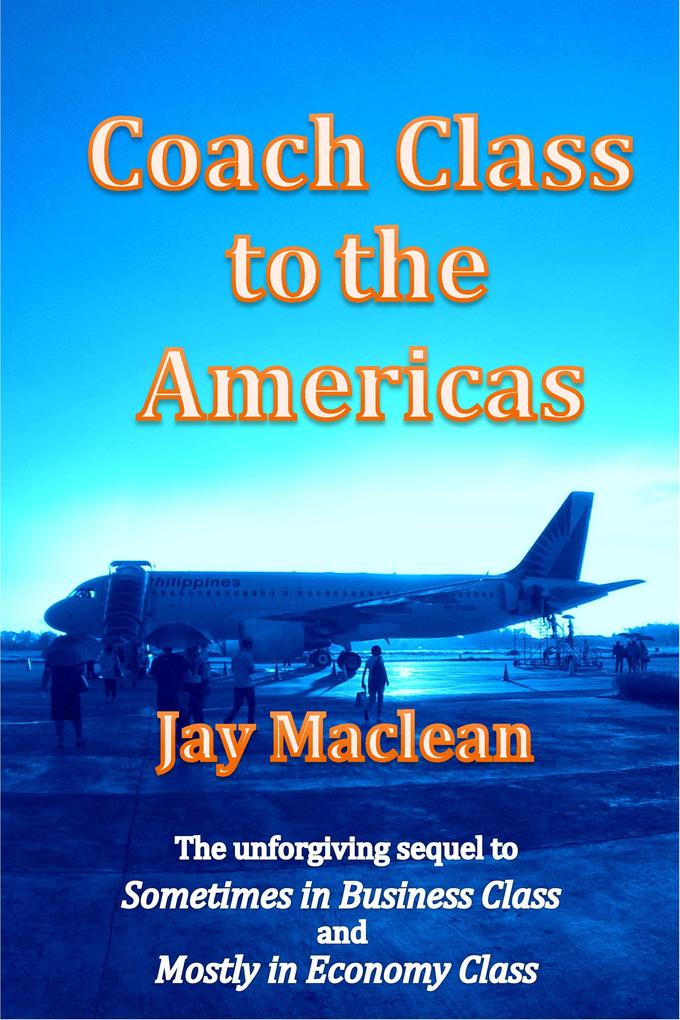 Coach Class to the Americas