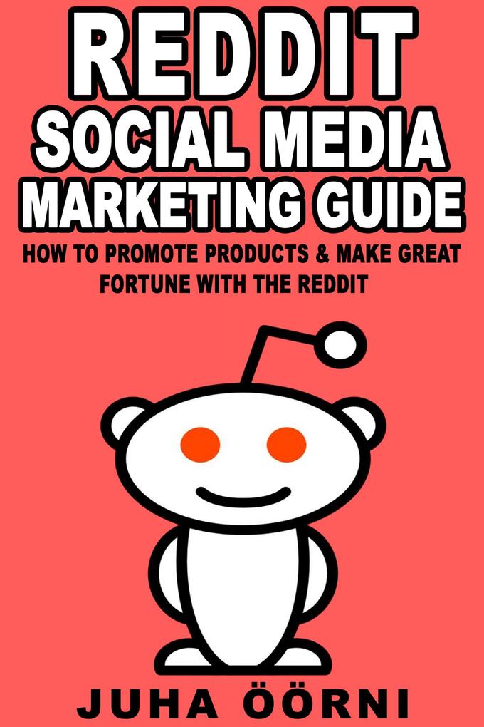 Beginner‘s Reddit Social Media Marketing Guide