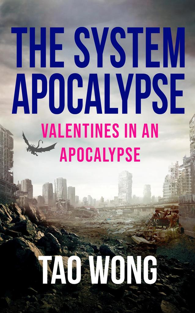 Valentines in an Apocalypse