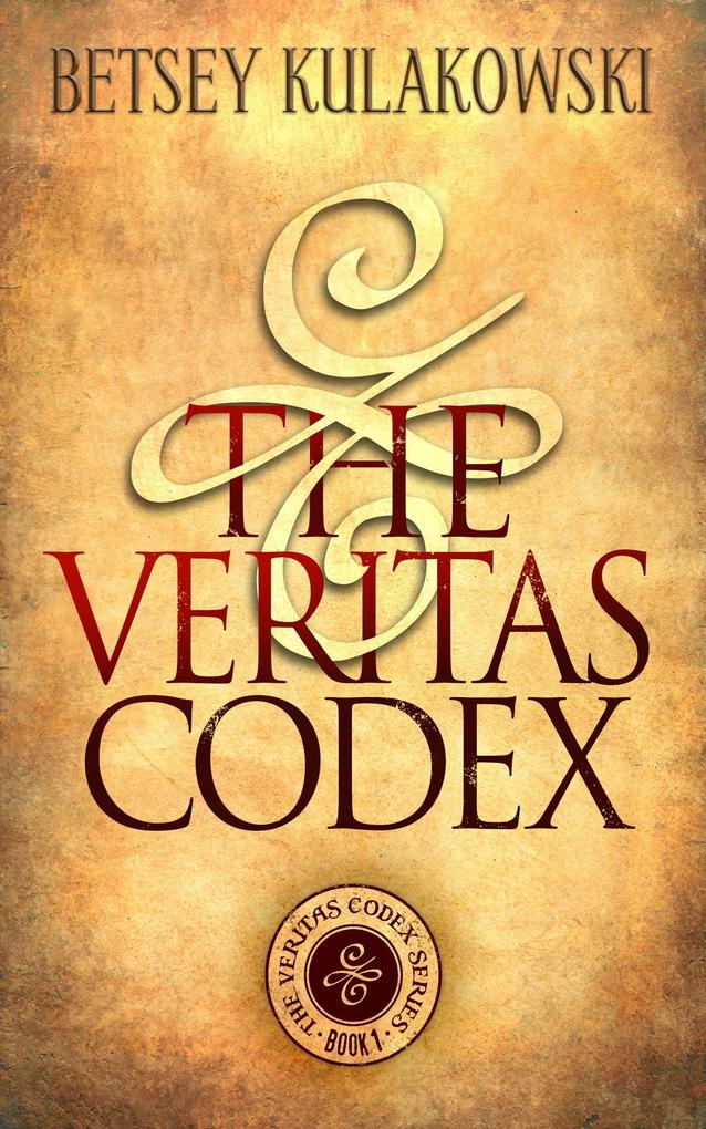 The Veritas Codex (The Veritas Codex Series #1)