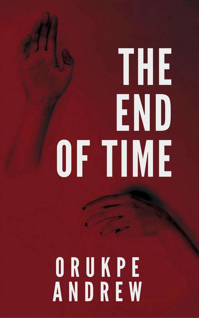 The End of Time